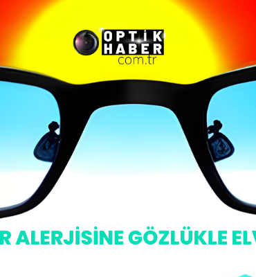 Bahar Alerjisine Gözlükle Elveda!