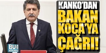 muhip-kankodan-saglik-bakani-fahrettin-kocaya-cagri-kocaeli-gazetesi