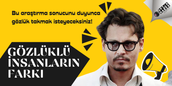 Gözlüklü İnsanların Farkı Ortada