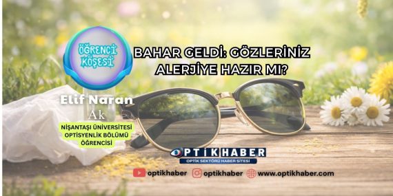 Bahar Geldi: Gözleriniz Alerjiye Hazır mı?